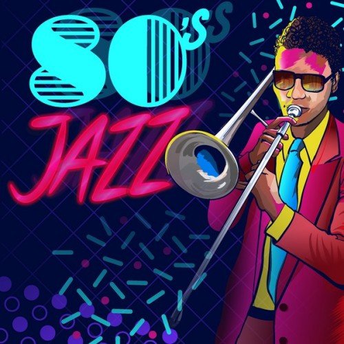 VA - 80s Jazz (2017)