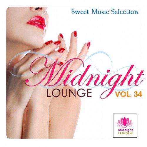 VA - Midnight Lounge Vol.34: Sweet Music Selection (2017)