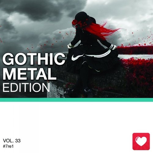 I Love Music! - Gothic Metal Edition Vol.33 (2017)