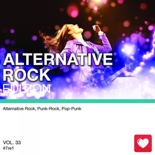 I Love Music! - Alternative Rock Edition Vol.33 (2017)