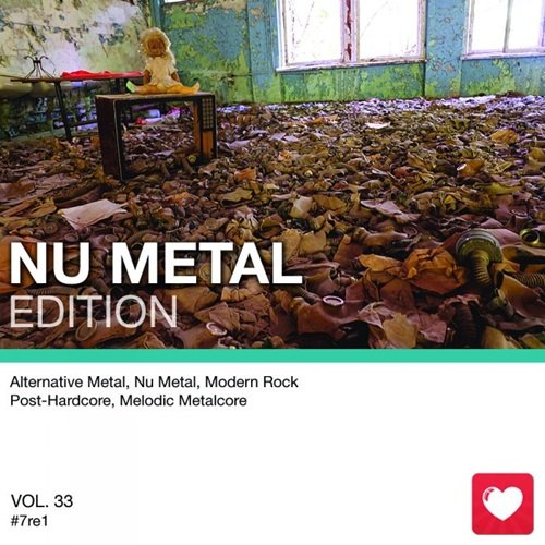 I Love Music! - Nu Metal Edition Vol.33 (2017)