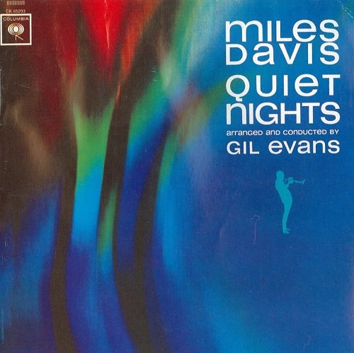 Miles Davis - Quiet Nights (1964/2009) [Lossless]