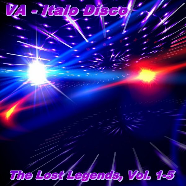 VA-Italo Disco - The Lost Legends Vol. 1-5 (2017) FLAC