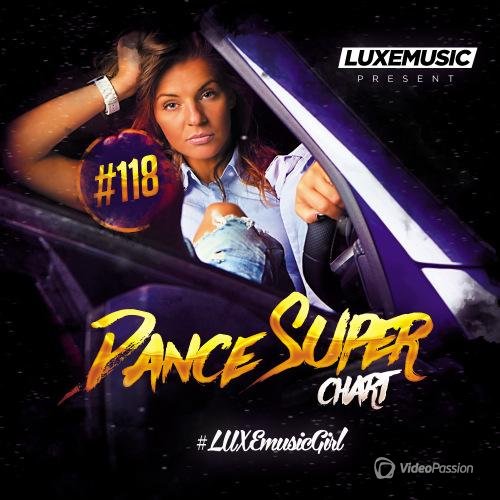 VA - LUXEmusic - Dance Super Chart Vol.118 (2017)