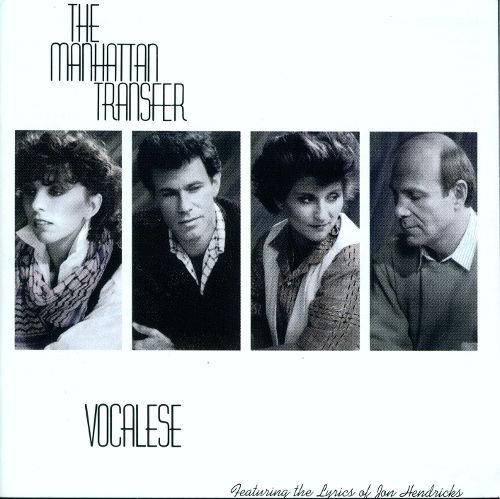 The Manhattan Transfer - Vocalese (1985) FLAC/MP3