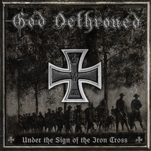 God Dethroned - Under The Sign Of The Iron Cross (2010)