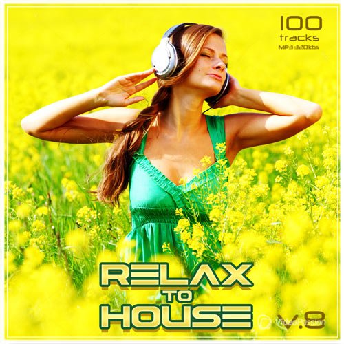 VA-Relax to House Vol.8 (2017)