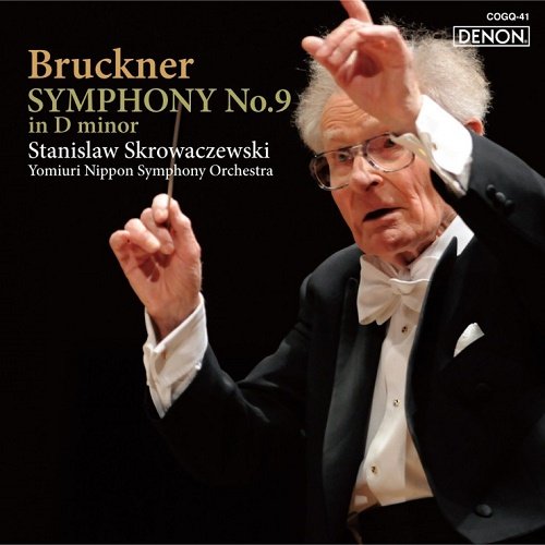 Stanislaw Skrowaczewski / Yomiuri Nippon Symphony Orchestra - Bruckner: Symphony No. 9 (2010) [HD Tracks]