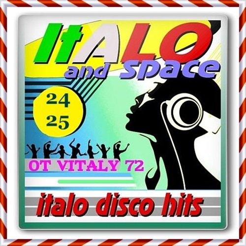 SpaceSynth and ItaloDisco Hits Vol.24-25 (2017)