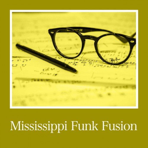 VA - Mississippi Funk Fusion (2017)