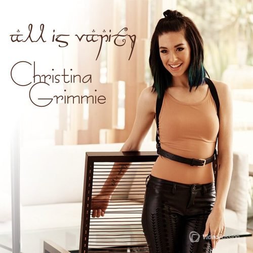 Christina Grimmie - All Is Vanity (2017)