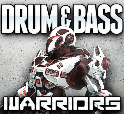 Drum & Bass Warriors Vol. 07 (2017)