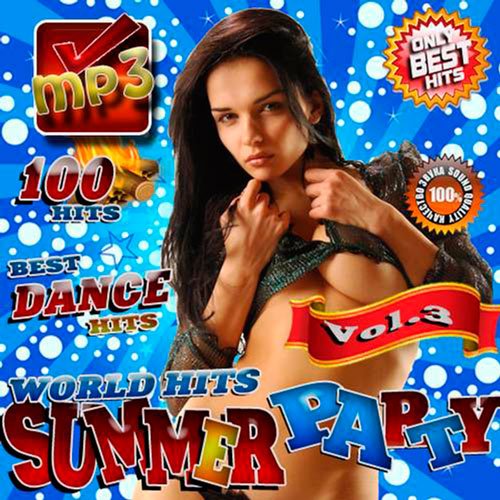 VA-Summer party №3. World hits (2017)