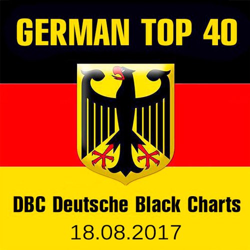 VA-German Top 40 DBC Deutsche Black Charts 18.08.2017 (2017)