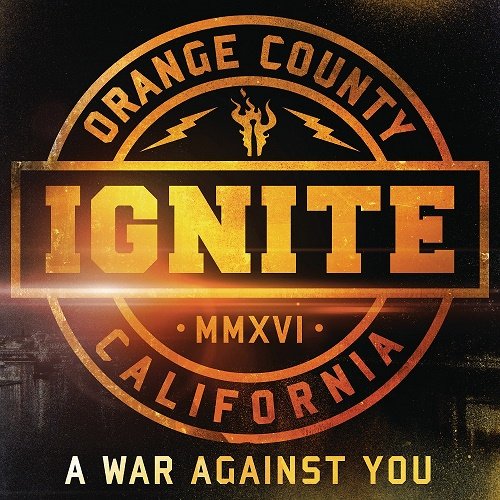 Ignite - A War Against You (2016)