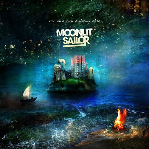 Moonlit Sailor - We Come From Exploding Stars (2014)