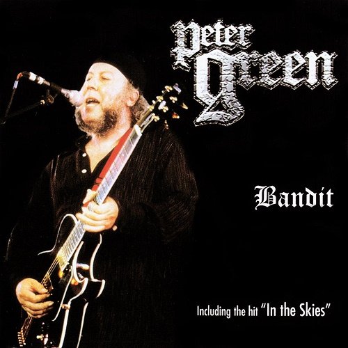 Peter Green - Bandit (1997)