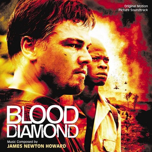 James Newton Howard - Blood Diamond / Кровавый алмаз OST (2007)