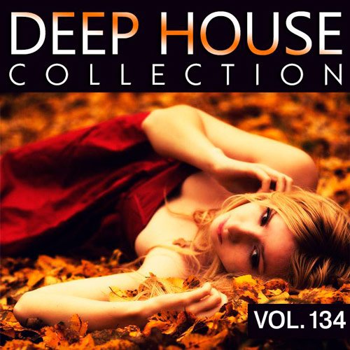 VA-Deep House Collection Vol.134 (2017)
