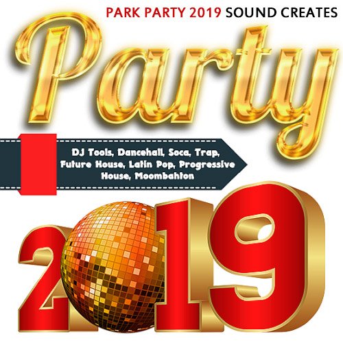 VA-Park Party 2019 Sound Creates (2019)