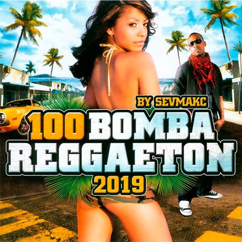VA-100 Bomba Reggaeton 2019 (2019)