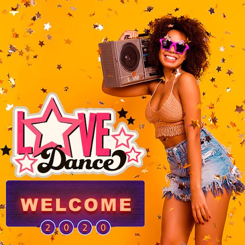 VA-Love Dance Welcome State 2020 (2019)