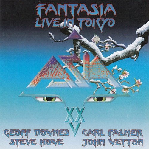 Asia - Fantasia: Live in Tokyo (2007) lossless
