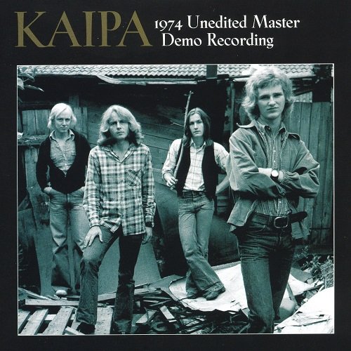 Kaipa - 1974 Unedited Master Demo Recording (Limited Edition) (2005) lossless
