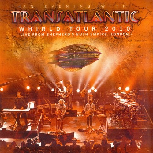 Transatlantic - Whirld Tour 2010: Live in London (2010) lossless