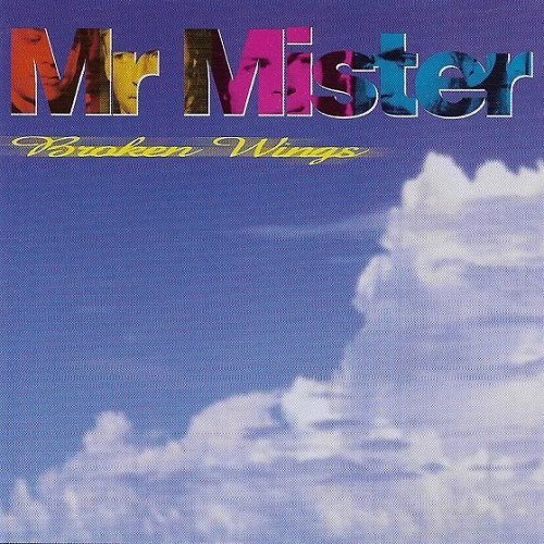 Mr. Mister - Broken Wings (1998) lossless
