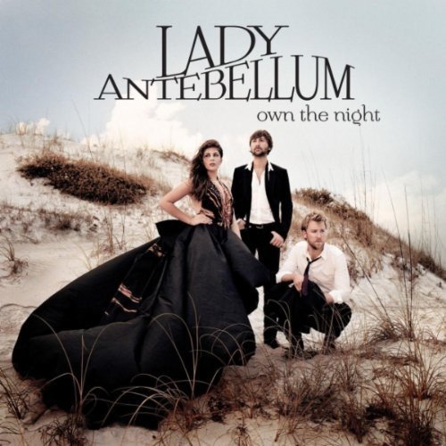 Lady Antebellum - Own The Night (2011) lossless