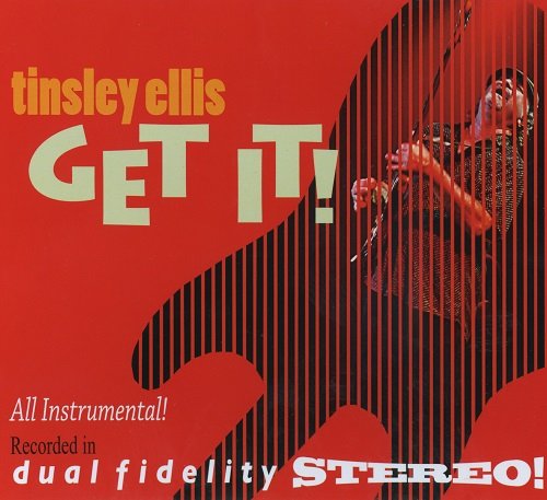 Tinsley Ellis - Get It! (2013) lossless