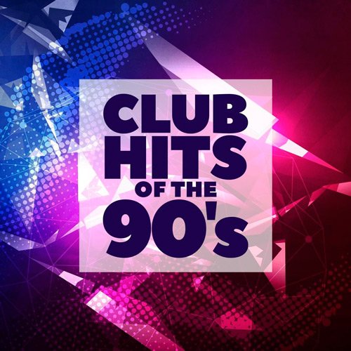 VA-Club Hits Of The 90s (2020)