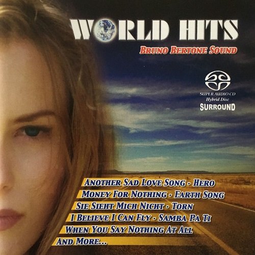 Bruno Bertone Sound - World Hits [SACD] (2003)
