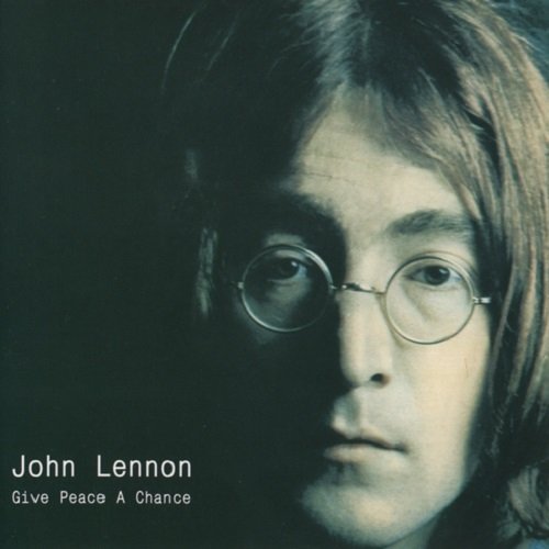 John Lennon - Give Peace A Chance (2001) lossless