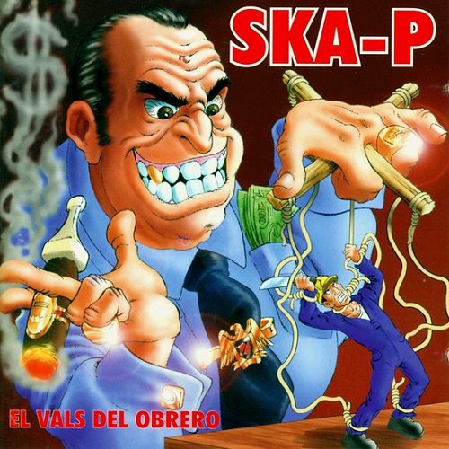 Ska-P - El Vals del Obrero (1996) lossless