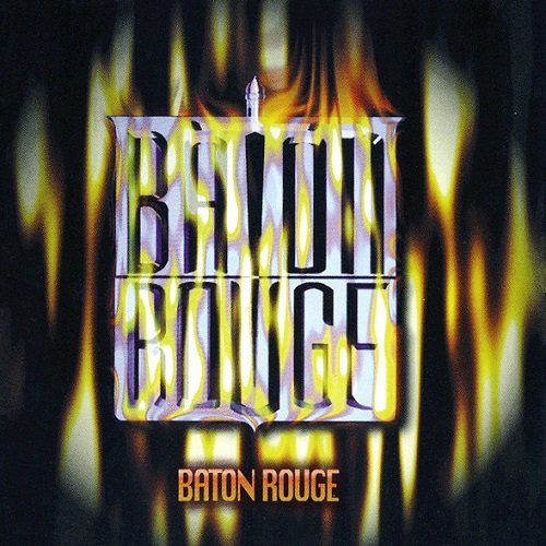 Baton Rouge - Baton Rouge (1997) lossless