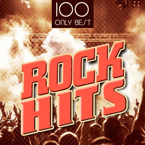 VA-100 Only Best Rock Hits (2020)