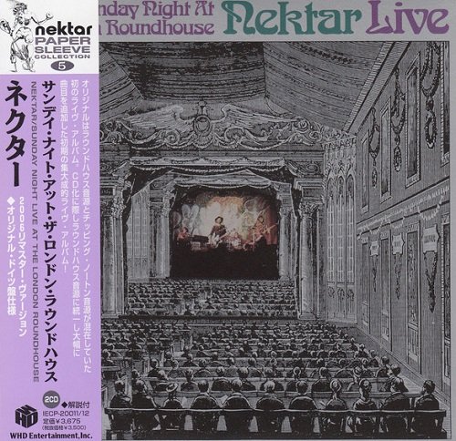 Nektar - Sunday Night At The London Roundhouse (Japan Edition) (2006) lossless