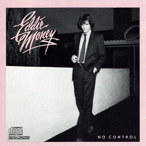 Eddie Money - No Control [Reissue 1986] (1982) lossless
