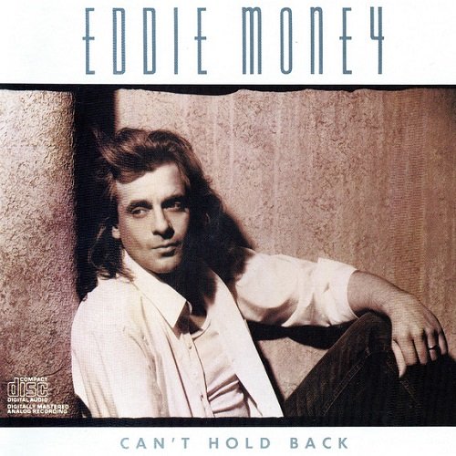 Eddie Money - Can't Hold Back (1986) lossless