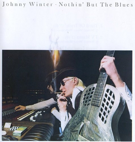 Johnny Winter - Nothin' But The Blues [Reissue 1992] (1977) lossless