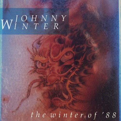 Johnny Winter - The Winter of '88 (1988) lossless