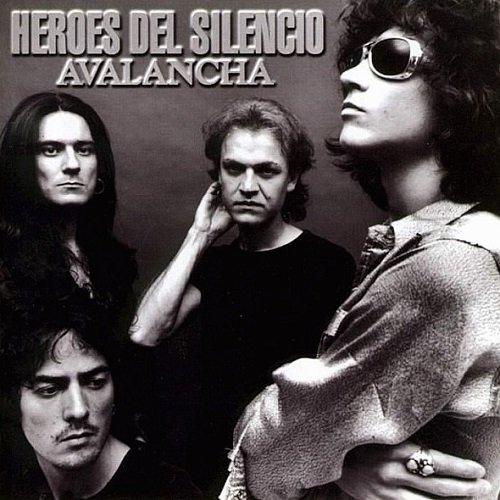 Heroes del Silencio - Avalancha (1995) lossless