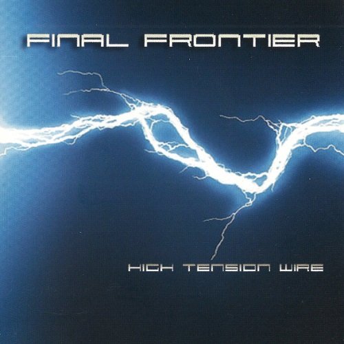 Final Frontier - High Tension Wire (2005) lossless