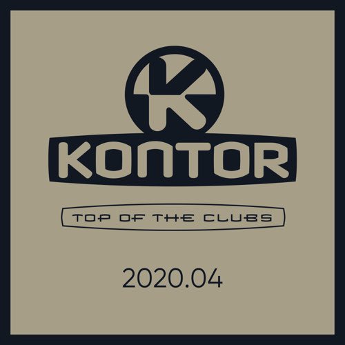 VA-Kontor Top Of The Clubs 2020.04 (2020)