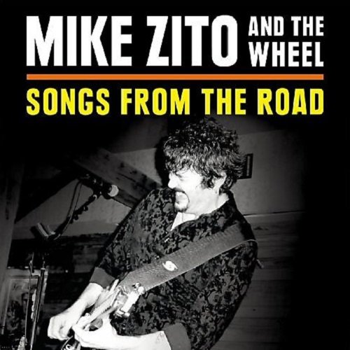 Mike Zito & The Wheel - Songs From The Road (2014) lossless