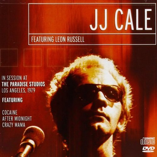 J.J. Cale feat. Leon Russell - In Session At The Paradise Studios, Los Angeles, 1979 (2012)  lossless