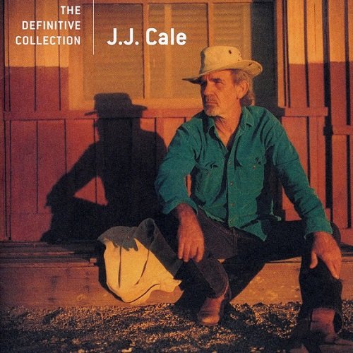 J.J. Cale - The Definitive Collection (2006) lossless