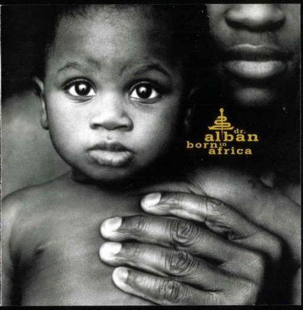 Dr. Alban - Born In Africa (1996)